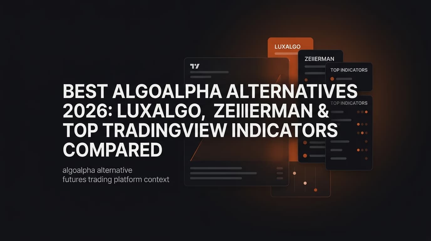 Best AlgoAlpha Alternatives 2026: LuxAlgo, Zeiierman & Top TradingView Indicators Compared — algoalpha alternative — futures trading platform context, abstract editorial illustration