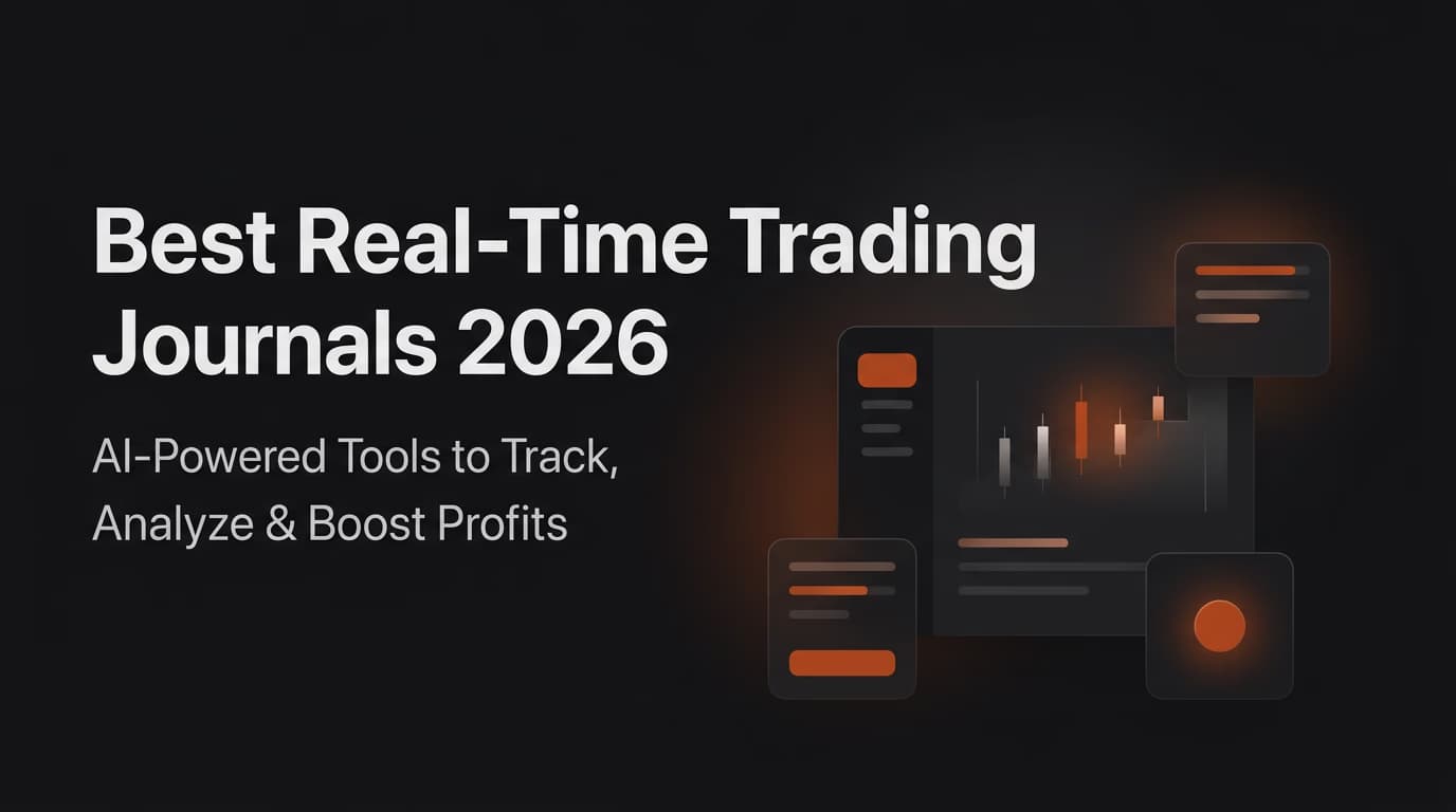 Best Real-Time Trading Journals 2026: AI-Powered Tools to Track, Analyze & Boost Profits — real time trading journal — futures trading platform context, abstract editorial illustration