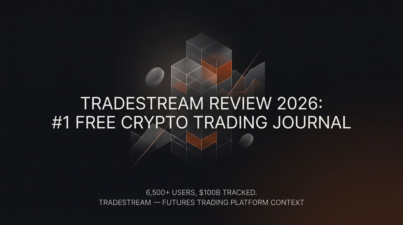 TradeStream Review 2026: #1 Free Crypto Trading Journal (6,500+ Users, $100B Tracked) — tradestream — futures trading platform context, abstract editorial illustration